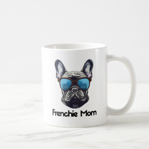 Frenchie Mama Funny French Bulldog Dog Lover Kaffeetasse
