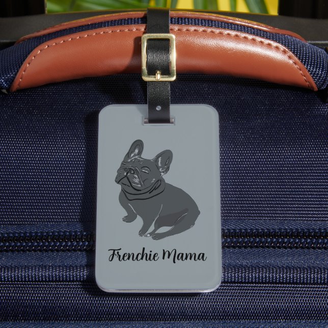 Frenchie Mama Gepäckanhänger (Vorderseite Insitu 2)