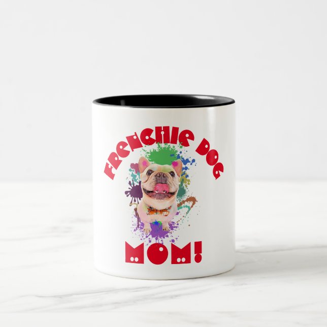 Frenchie Mama Hund Lover Beste Hunde Mama je Zweifarbige Tasse (Mittel)