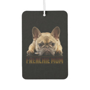 Frenchie Mama T Women French Bulldog Gift Dog Mama Autolufterfrischer