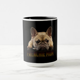 Frenchie Mama T Women French Bulldog Gift Dog Mama Tasse