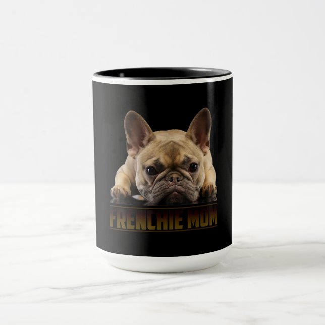 Frenchie Mama T Women French Bulldog Gift Dog Mama Tasse (Zentrum)