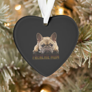 Frenchie Mama T Women French Bulldog Gift Dog Mom Ornament