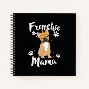 Frenchie Mama Women Mor Mama Dog Lover Geschenk Notizbuch