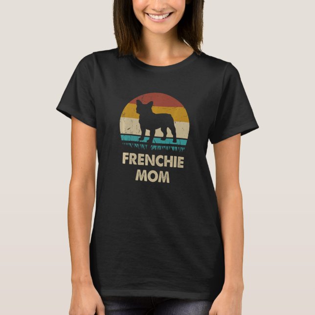 Frenchie Mama Womens Frenchie Mama T-Shirt (Vorderseite)