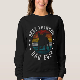 Frenchie Mens Best Frenchie Vater Ever Vintag Fren Sweatshirt