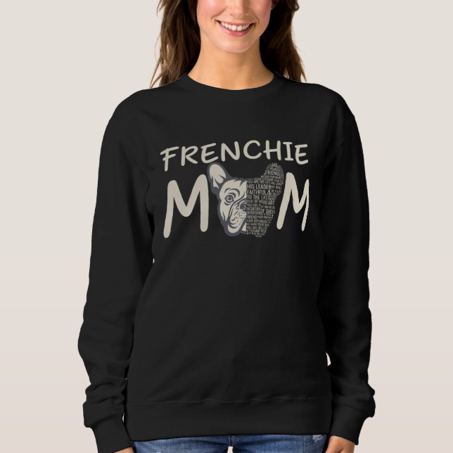 Frenchie Mom French Bulldog Word cloud Stylish Sweatshirt (Vorderseite)