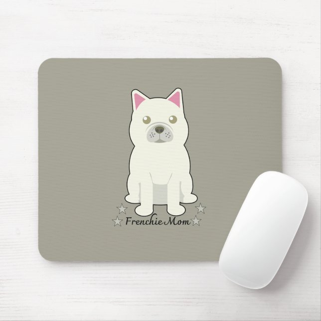 Frenchie mom mousepad (Mit Mouse)