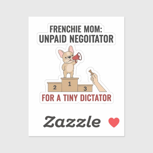 Frenchie Tiny Dictator Funny Dog Mom Gift Aufkleber (Blatt)