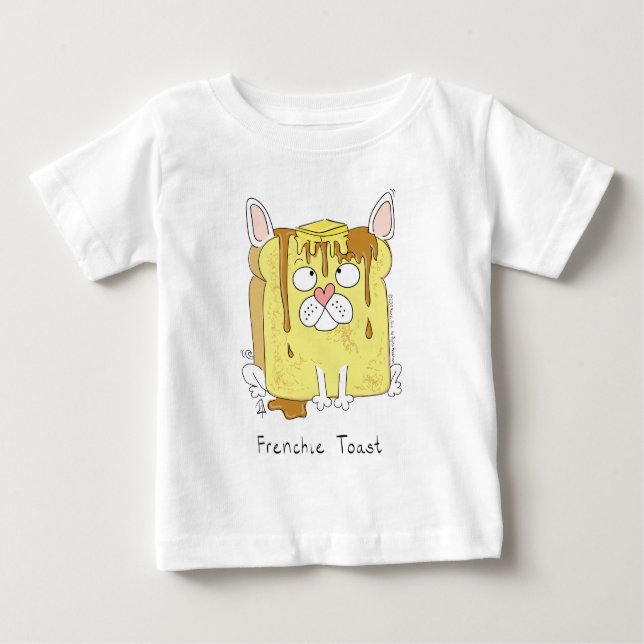 Frenchie Toast French Bulldog Kid's Baby T - Shirt (Vorderseite)