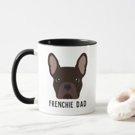 Frenchie Vater Brown French Bulldog Tasse