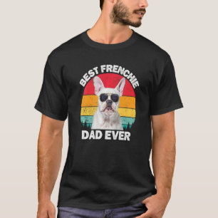 Frenchie-Vater Weiße Französische Bulldogge Für Mä T-Shirt