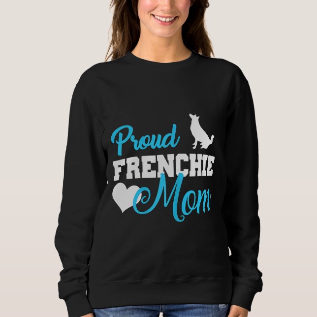 Frenchie Womens Frenchie Mama Niedlicher French Bu Sweatshirt (Vorderseite)