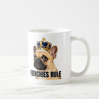 Frenchies Rule gekrönte Französische Bulldogge Kun Kaffeetasse