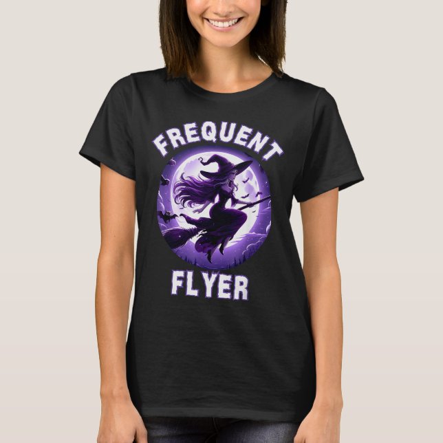 Frequent Flyer Witch, Funny Halloween Witch Costum T-Shirt (Vorderseite)