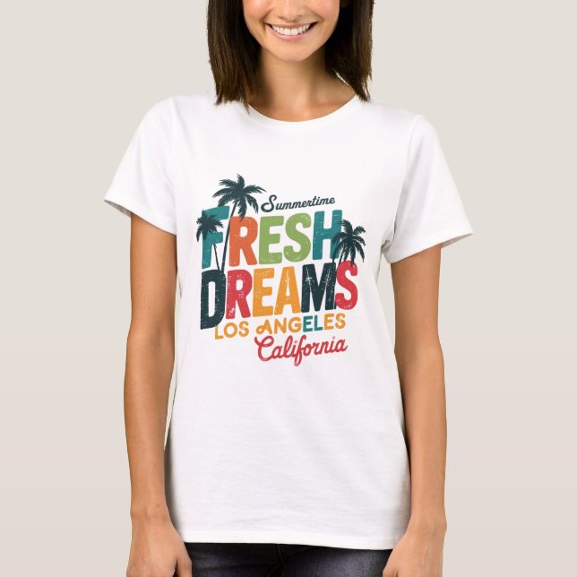 Fresh Dreams Los Angeles T-Shirt (Vorderseite)