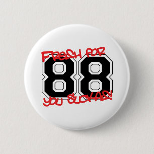 Fresh für '88 button