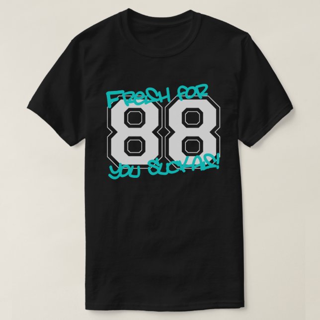 Fresh für '88 T-Shirt (Design vorne)
