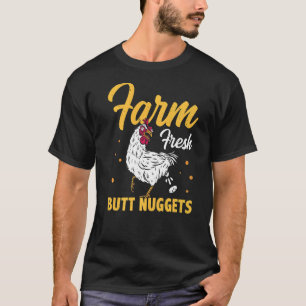 Fresh Hintern Nuggets Agriculteur Traktor Driver T-Shirt