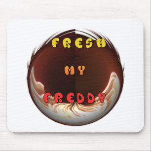 Fresh My Freddy Art Print Mousepad