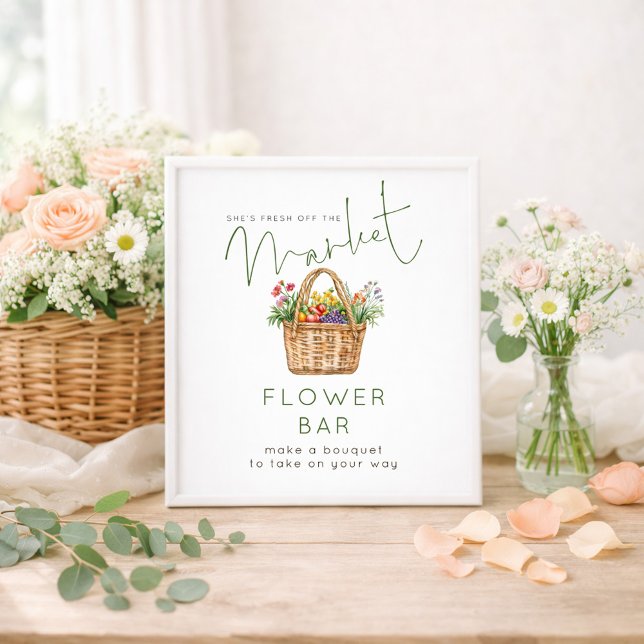 Fresh off Market Flower Bar Green Bridal Shower Poster (Von Creator hochgeladen)
