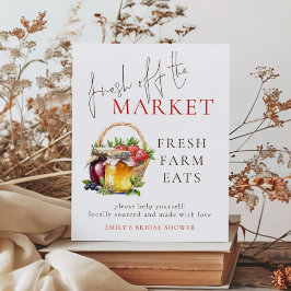 Fresh off Market Food Sign Brautparty Poster