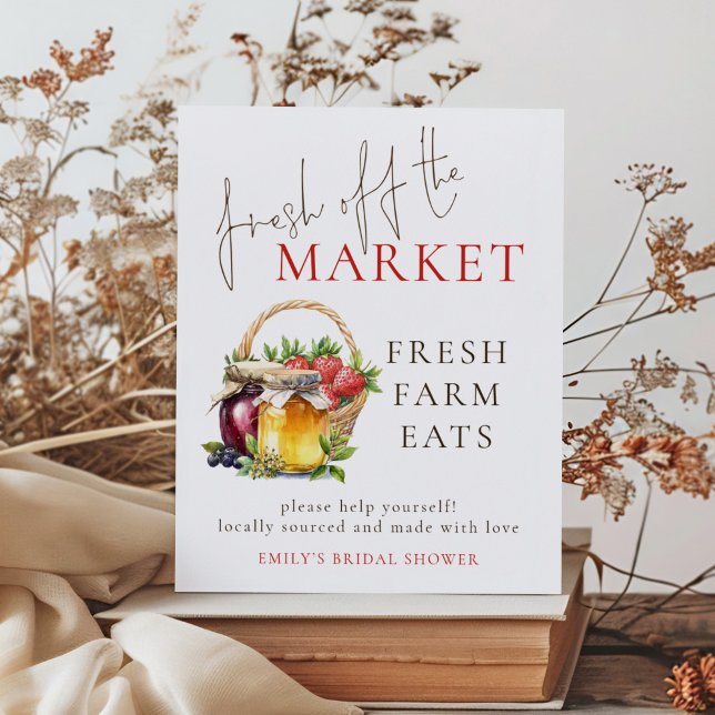 Fresh off Market Food Sign Brautparty Poster (Von Creator hochgeladen)