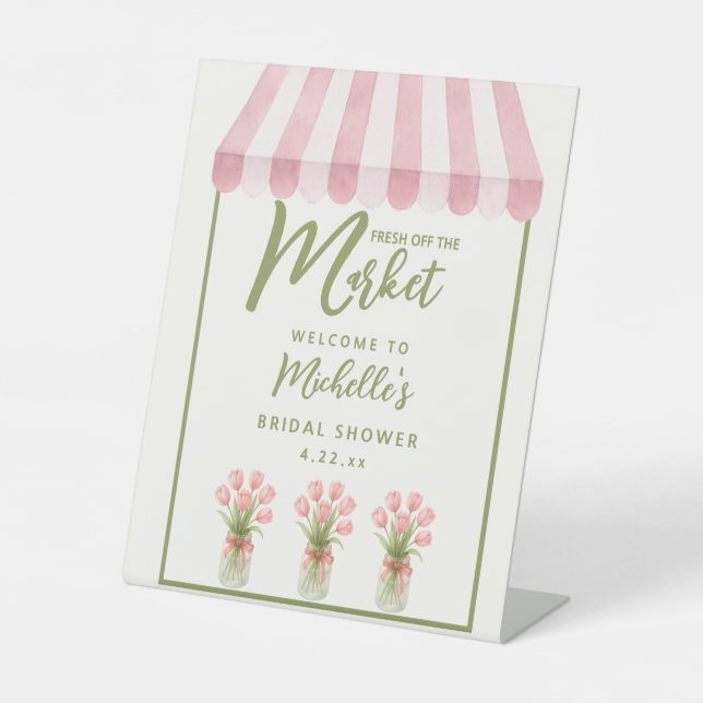 Fresh Off The Market Bridal Shower Tabletop Sign Sockelschild (Vorderseite)