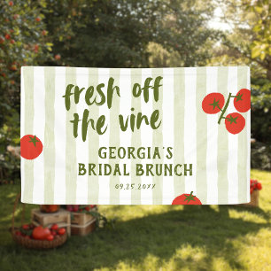 Fresh Off The Vine Tomaten-Brautjungfern-Einweihun Banner