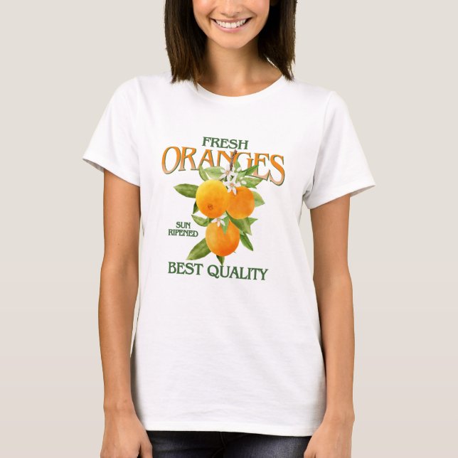 Fresh Oranges - Best Quality T-Shirt (Vorderseite)