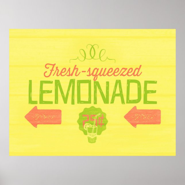 Fresh Squeeeeeeze Lemonade Poster (Vorne)