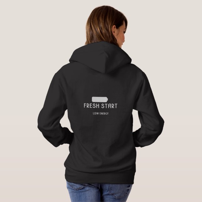 Fresh Start. Low Energy – Women’s Hoodie (Schwarz voll)