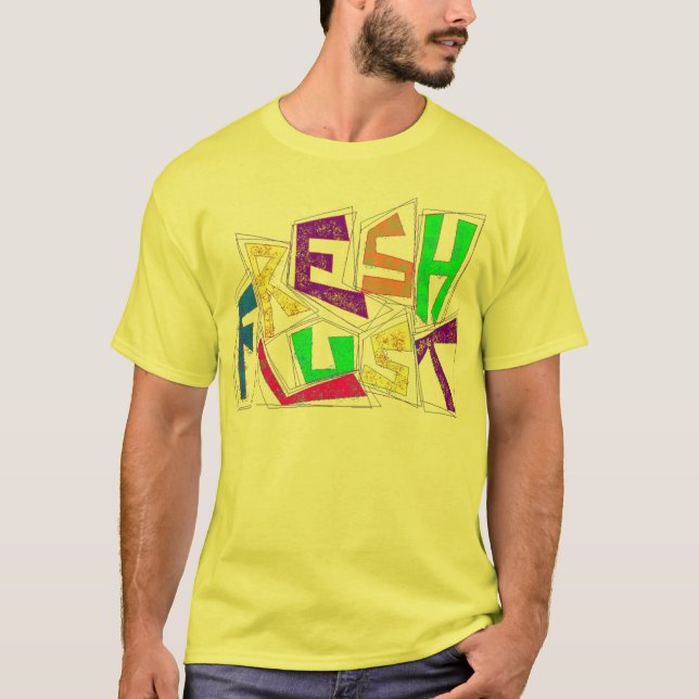 FreshLUST Bangin! T-Shirt (Vorderseite)