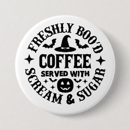 Freshly Boo’d Coffee Served with Scream & Sugar Button