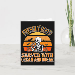 Freshly Boo’d Coffee Skeleton Halloween Funny Soky Karte