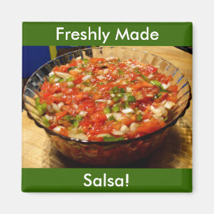 Freshly Made Salsa Magnet