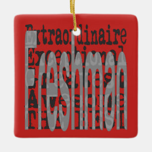 Freshman Extraordinaire Keramikornament