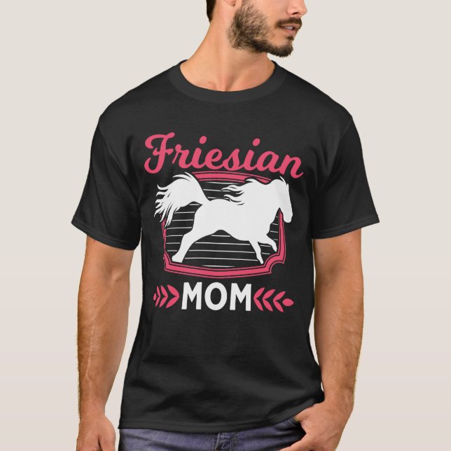 Fresian Mama Friesian Horse Rider T-Shirt (Vorderseite)