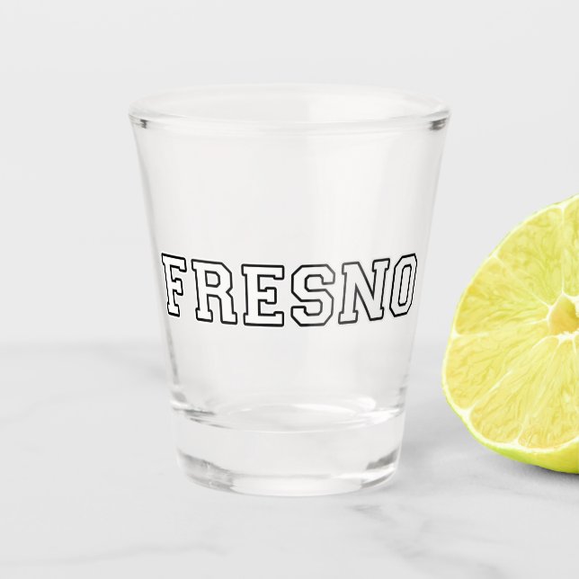Fresno California Schnapsglas (Vorderseite)