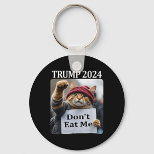 Fress mich nicht Katzen für Trump 2024 1  Schlüsselanhänger