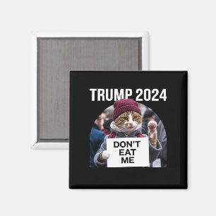 Fress Mich Nicht Katzen Für Trump 2024 Magnet
