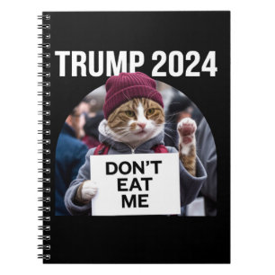 Fress mich nicht Katzen für Trump 2024  Notizblock