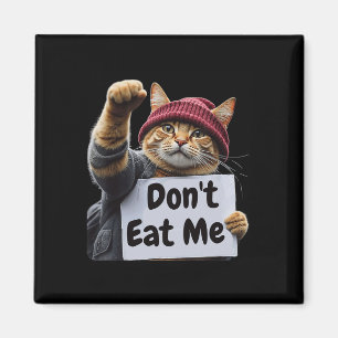 Fress mich nicht Katzen für Trump 2024 Trump oder  Magnet
