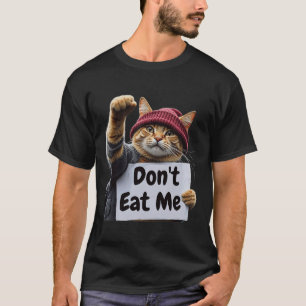 Fress mich nicht Katzen für Trump 2024 Trump oder T-Shirt