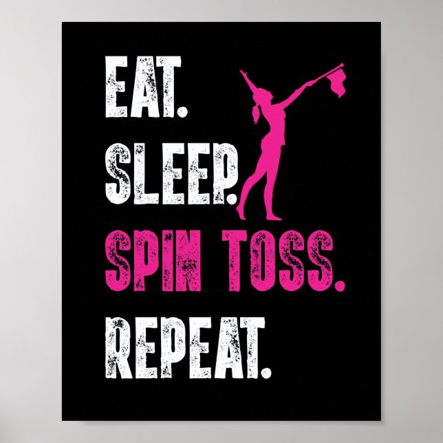 Fressen Sie den Sleep Spin Toss Wiederholung Flag  Poster (Vorne)
