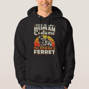 Frettchen Das ist mein menschliches Kostüm Ich bin Hoodie