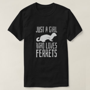 Frettchen Einfach Ein Mädchen Das Frettchen Liebt  T-Shirt