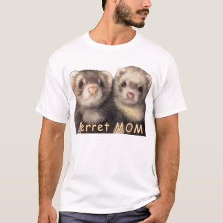 Frettchen MAMA T-Shirt