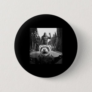 Frettchen-Selfie mit Bigfoot Lustig für Männer Fra Button