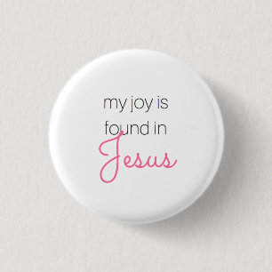 Freude in Jesus-Knopf Button